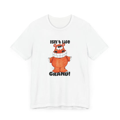 Isn't Life Grand Smiling Hippo