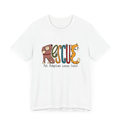 Copy of Rescue, Pet Adoption saves lives!